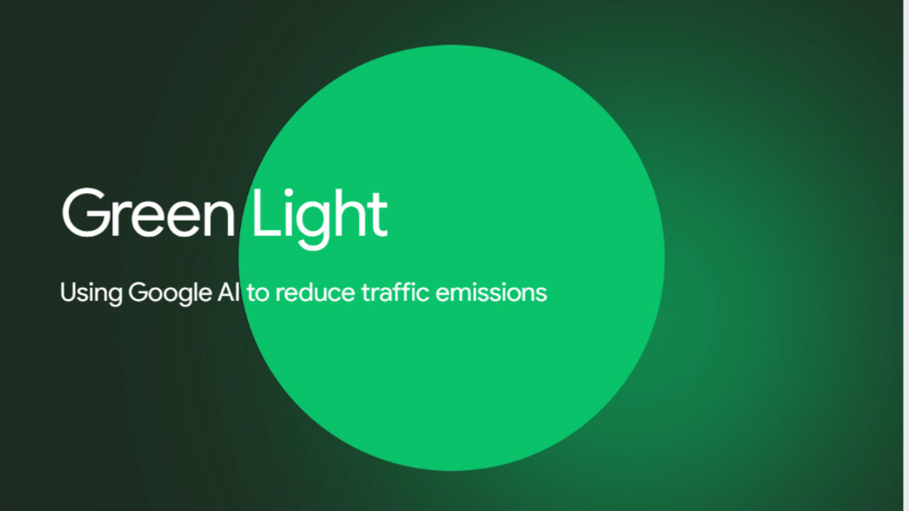Google Project Greenlight AI कैसे Traffic Emission कम करता है? 1