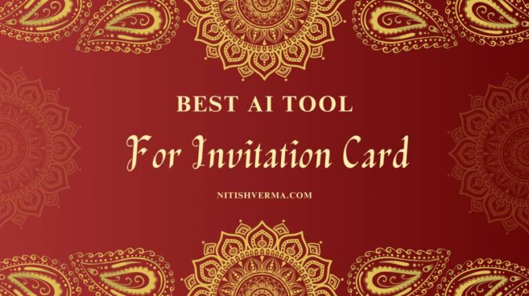 Best AI Tool For Invitation Card